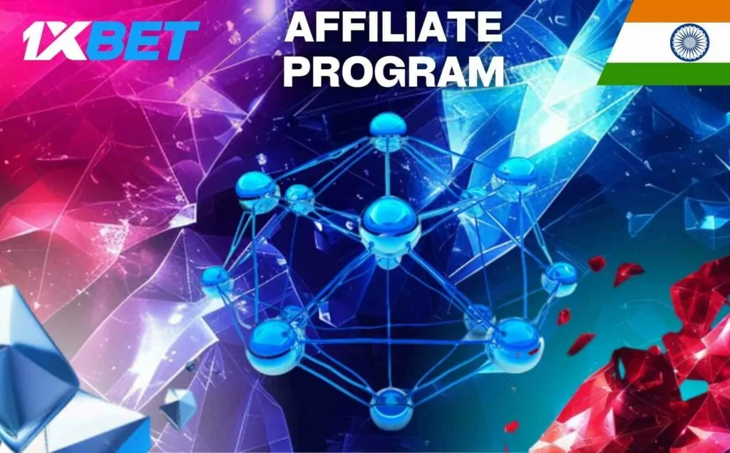 1xbet India platform Affiliate Program overview