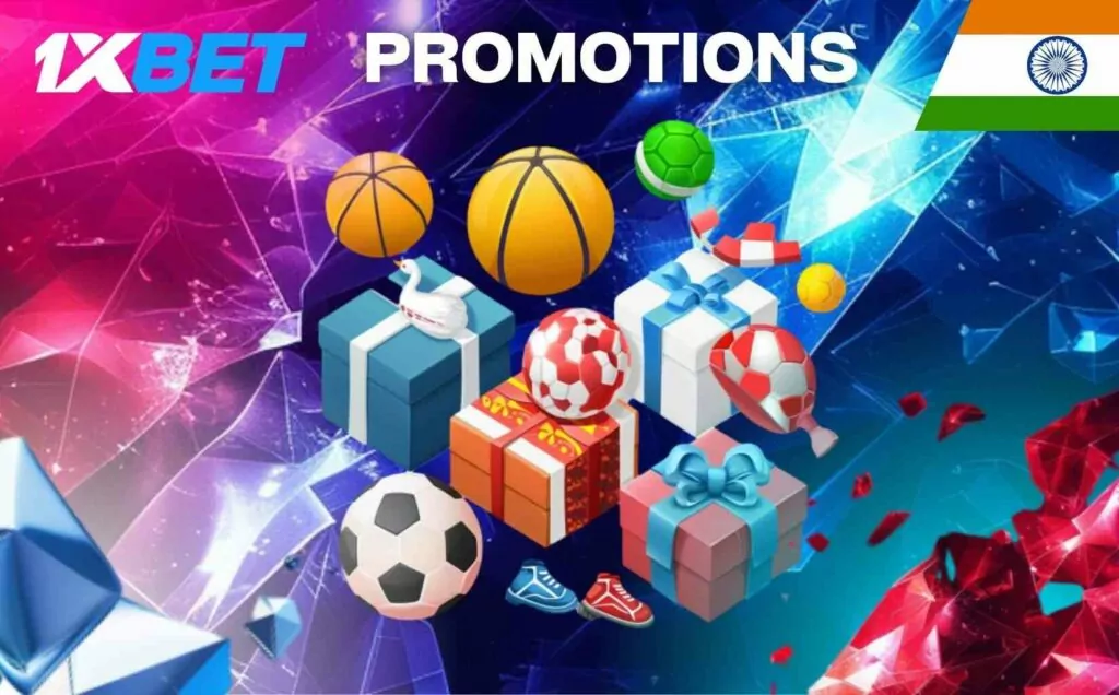 1xbet India Application Promotions overview