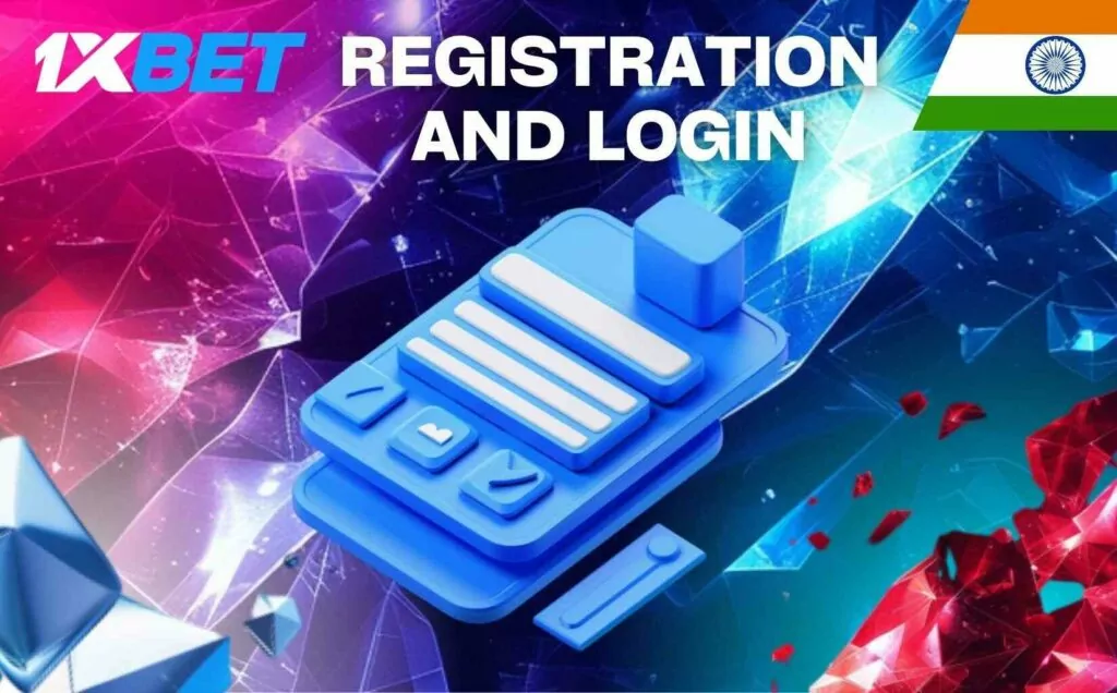 1xbet India Registration and Login instruction