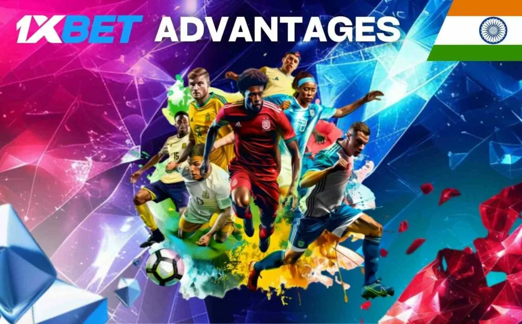 Advantages of 1xbet India gaming platform